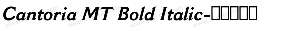 Cantoria MT Bold Italic字体转换